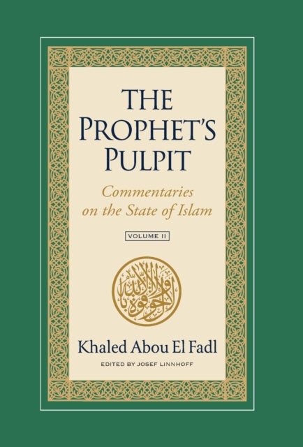 The Prophet's Pulpit: Commentaries on the State