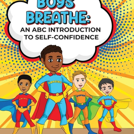 Boys Breathe: An ABC Introduction to