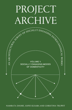Project Archive: An Architectural Survey of
