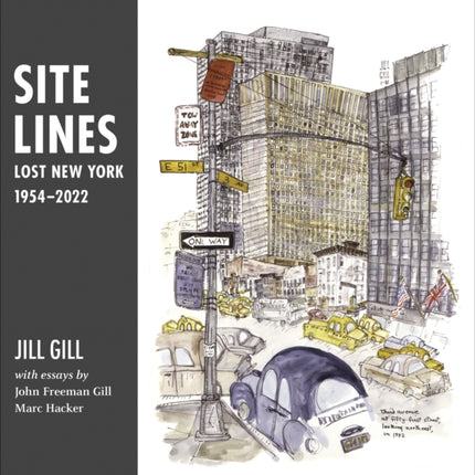 Site Lines: Lost New York, 1954–2022