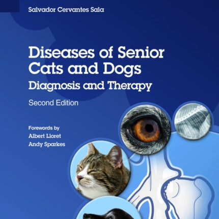 Diseases of Senior Cats and Dogs - Diagnosis and Therapy