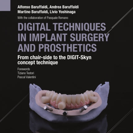 Digital Techniques In Implant Surgery And Prosthetics