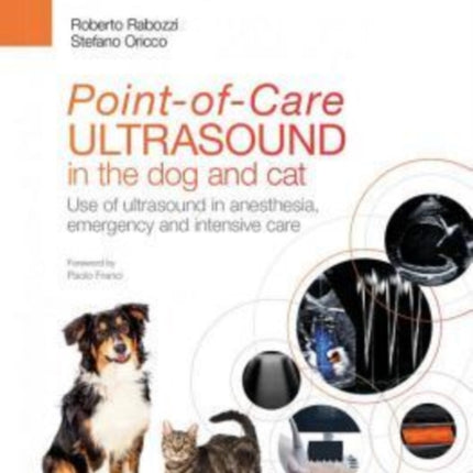 Point-of-Care ULTRASOUND in the dog and cat