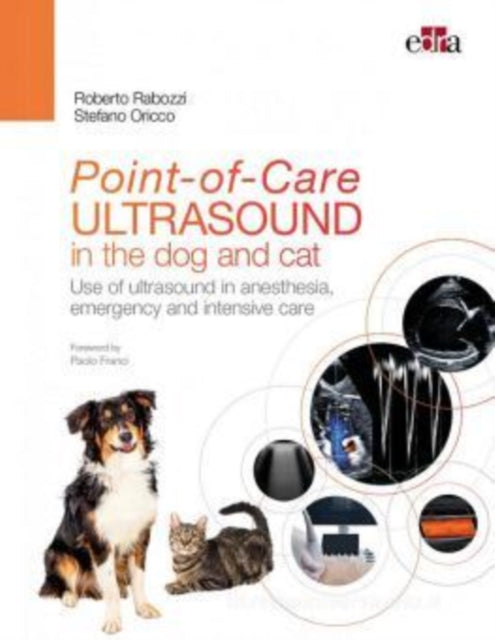 Point-of-Care ULTRASOUND in the dog and cat