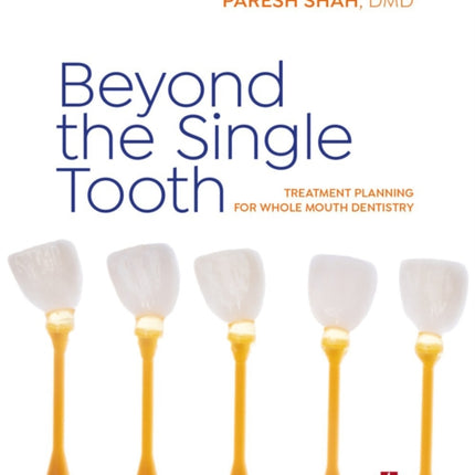 Beyond the Single Tooth