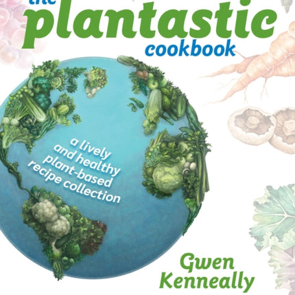 The Plantastic Cookbook