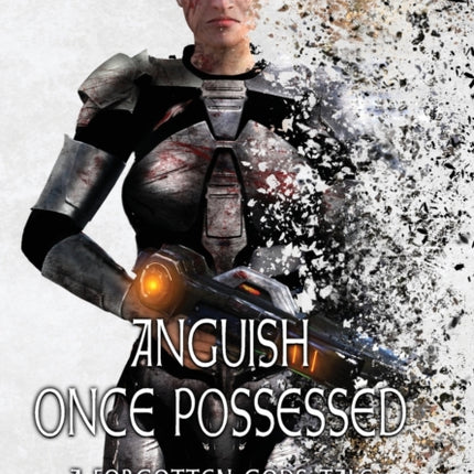 Anguish Once Possessed