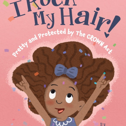 I Rock My Hair