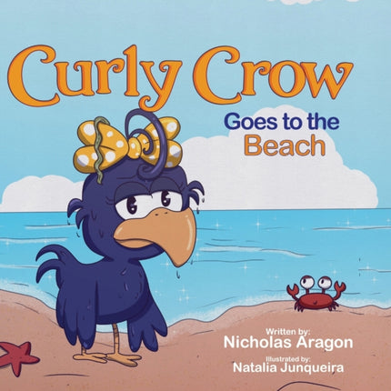 Curly Crow Goes to the Beach