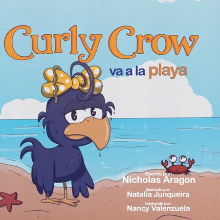 Curly Crow va a la playa: Un libro para niños sobre cómo lidiar con el acoso, para niños de 4 a 8 años