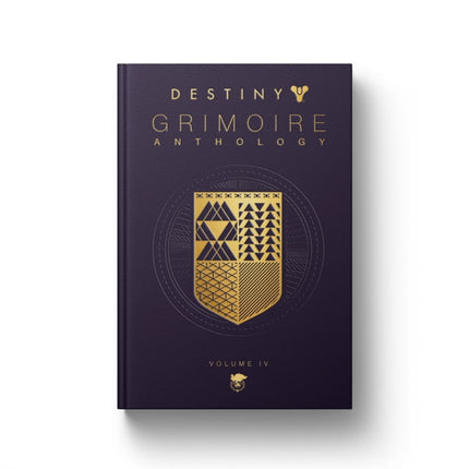 Destiny Grimoire, Volume IV: The Royal Will