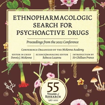 Ethnopharmacologic Search for Psychoactive Drugs
