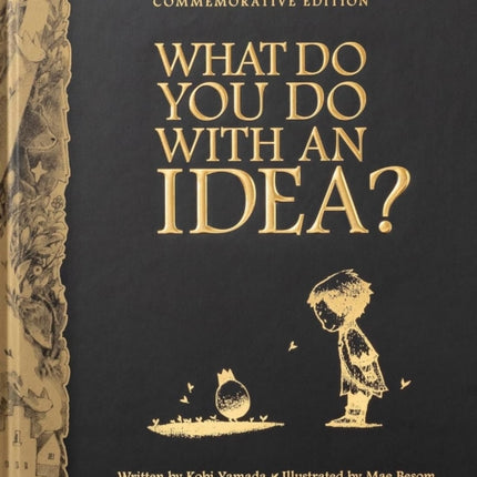 What Do You Do with an Idea? 10th Anniversary Edition