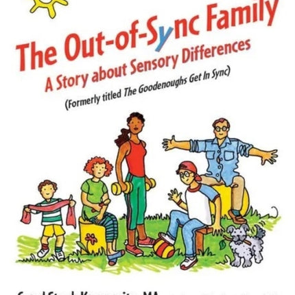 The Out-of-Sync Family: A Story about Sensory Differences