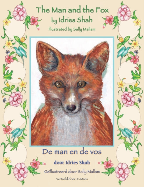 The Man and the Fox / De man en de vos: Bilingual English-Dutch Edition / Tweetalige Engels-Nederlands editie