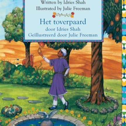 The Magic Horse / Het toverpaard: Bilingual English-Dutch Edition / Tweetalige Engels-Nederlands editie