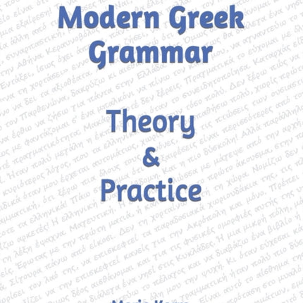Modern Greek Grammar Theory and Practice