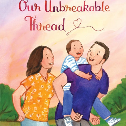 Our Unbreakable Thread