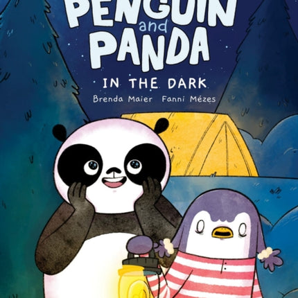 The Adventures of Penguin and Panda In the Dark