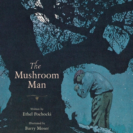 The Mushroom Man: 30th Anniversary Edition