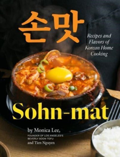 Sohn-mat: Recipes and Flavors of Korean Home Cooking