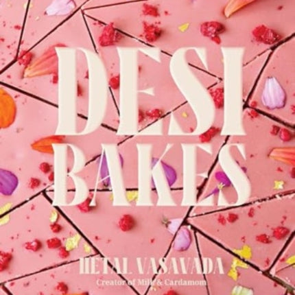 Desi Bakes