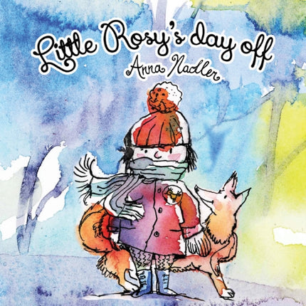 Little Rosy's Day Off: A fun winter zoo adventure