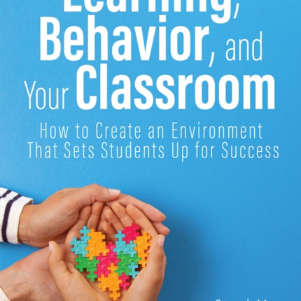 Learning Behavior and Your Classroom