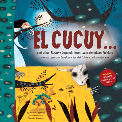 El Cucuy... and Other Spooky Legends from Latin