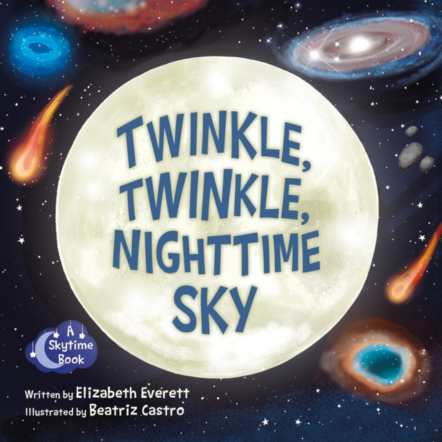 Twinkle, Twinkle, Nighttime Sky