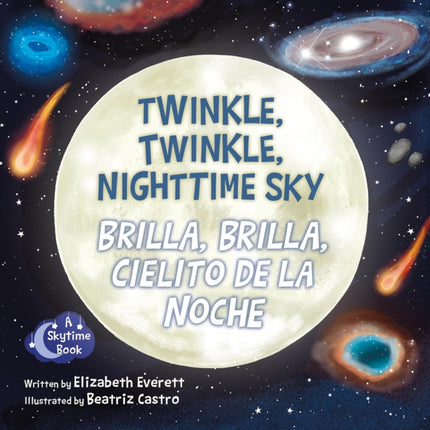 Twinkle, Twinkle, Nighttime Sky / Brilla, Brilla,