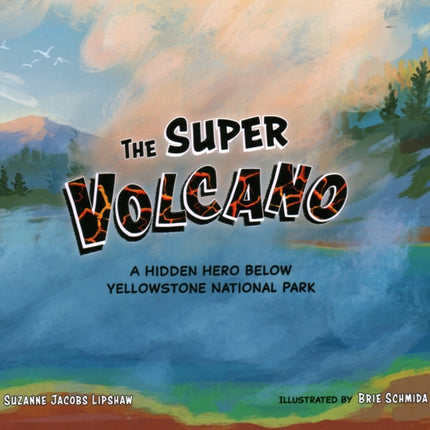 The Super Volcano