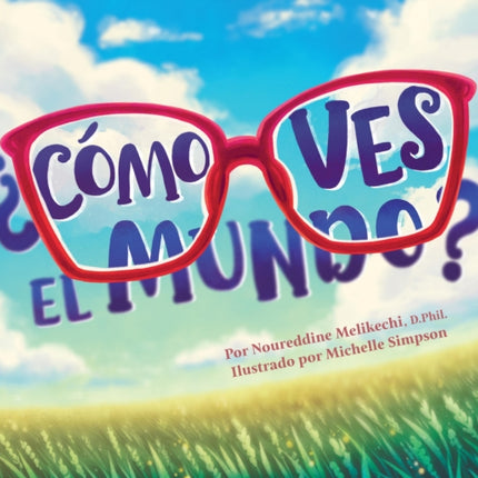 ÂCÃmo ves el mundo