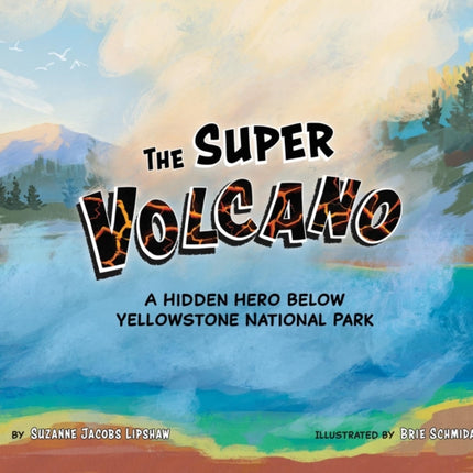 The Super Volcano