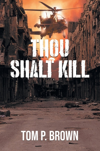 Thou Shalt Kill