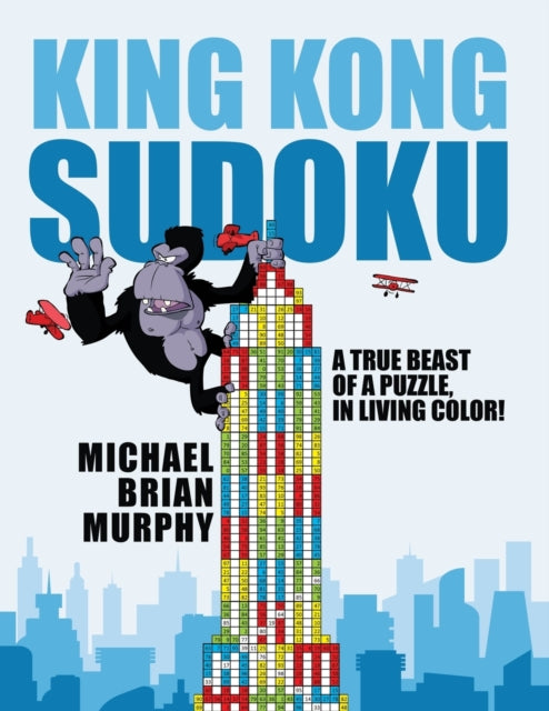 King Kong Sudoku: A True Beast of a Puzzle, in