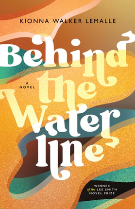 Behind the Waterline