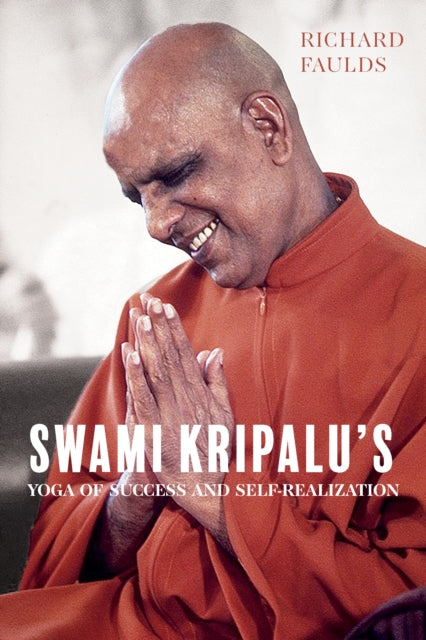 Swami Kripalus Yoga of Success and
