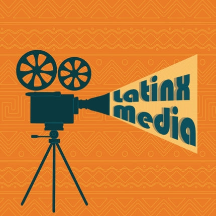 Latinx Media