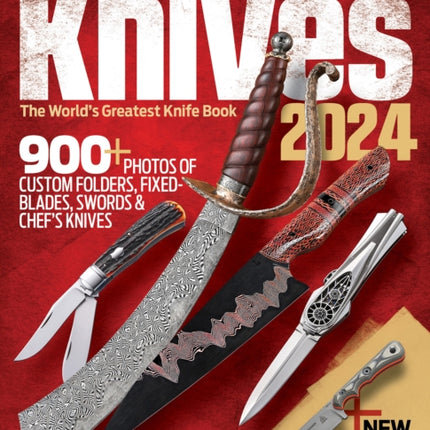 Knives 2024, 44th Edition: The World's Greatest Knife Book