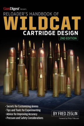 Reloaders Handbook of Wildcat Cartridge Design