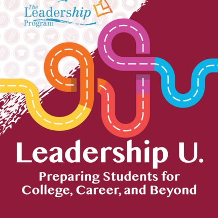 Leadership U.: Preparing Students for College,