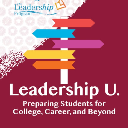 Leadership U.: Preparing Students for College,