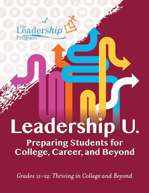 Leadership U.: Preparing Students for College,