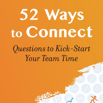 52 Ways to Connect: Activity Card Pack