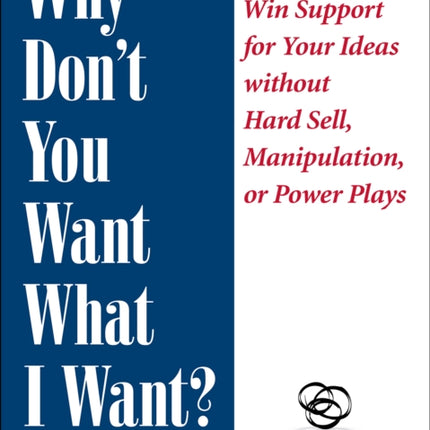 Why Dont You Want What I Want