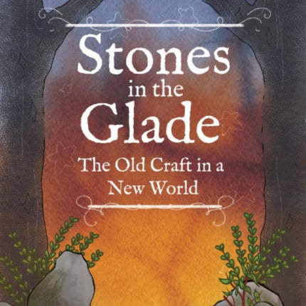 Stones in the Glade