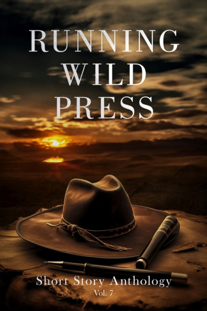 Running Wild Press Short Story Anthology Volume 7