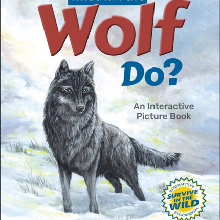 What Will the Wolf Do