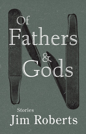 Of Fathers  Gods
